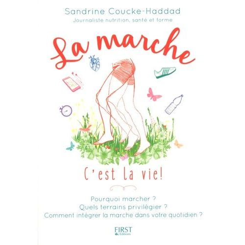 La Marche - C'est La Vie