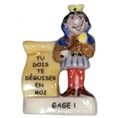 Fève "Tu Dois Te Déguiser En Roi" - Série Une Fève Un Gage (2004)
