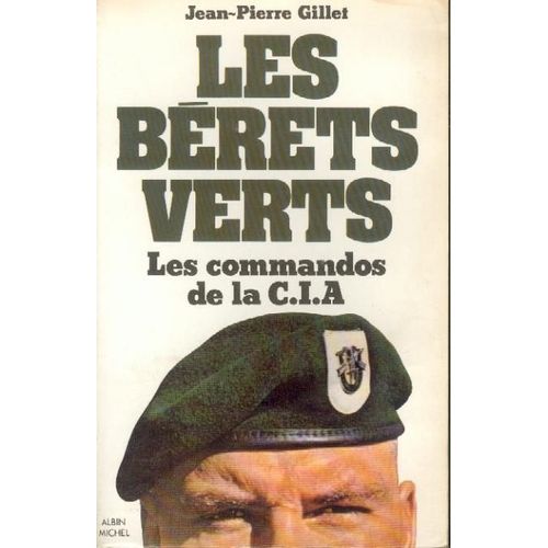 Les Bérets Verts - Les Commandos De La C.I.A