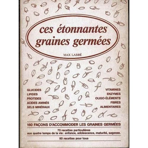 Ces Étonnantes Graines Germées