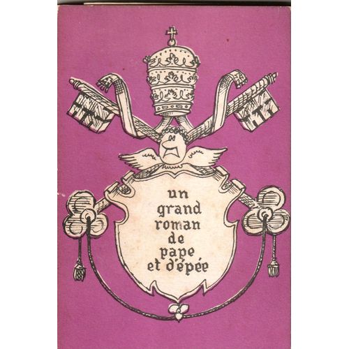 Siné Un Grand Roman De Pape Et D'Épée