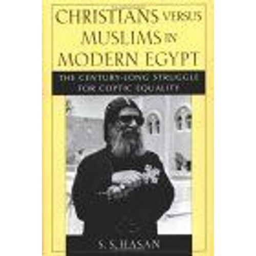 Christians Versus Muslims In Modern Egypt