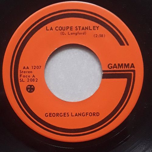 Georges Langford * La Coupe Stanley / Le Cowboy... * 1973 45t Sp Folk Quebec