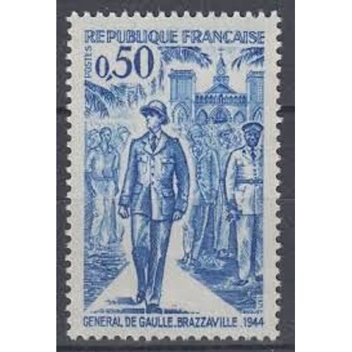 Anniversaire De La Mort Du Général De Gaulle (En 1944) Année 1971 N° 1696 Yvert Et Tellier Luxe