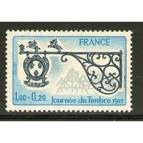Journée Du Timbre ; Enseigne De Relais De Poste Année 1977 N° 1927 Yvert Et Tellier Luxe