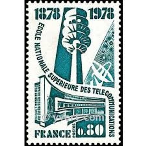 Centenaire De L'École Nationale Supérieure Des Télécommunications Année 1978 N° 1984 Yvert Et Tellier Luxe