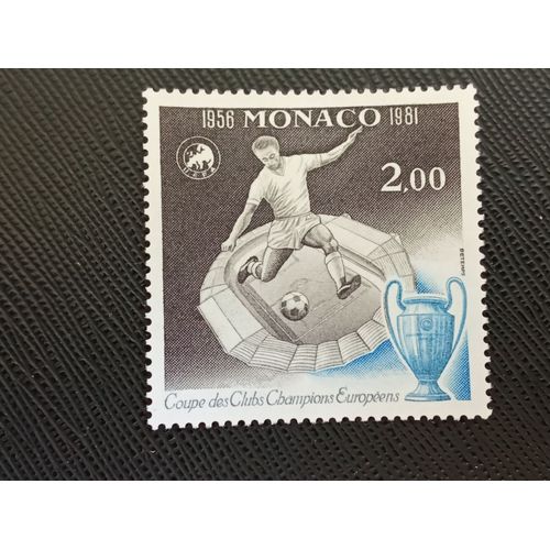 Timbre Monaco Yt 1275 25e Anniv. De La 1ère Coupe D'europe De Football 1981 ( 070306 )