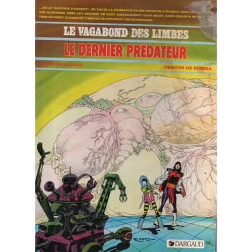 Godard Ribera "Le Vagabond Des Limbes - Le Dernier Prédateur" Bd Album - Dargaud - 1983