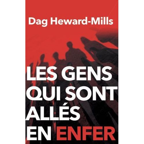 Les Gens Qui Sont Allés En Enfer