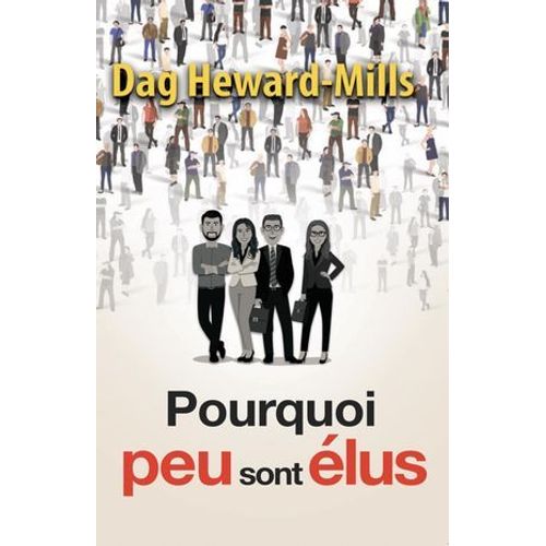 Pourquoi Peu Sont Élus