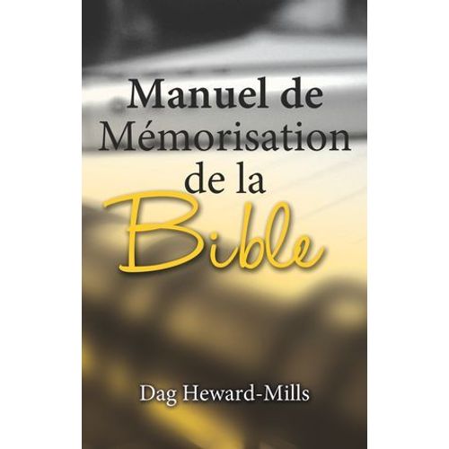 Manuel De Mémorisation De La Bible