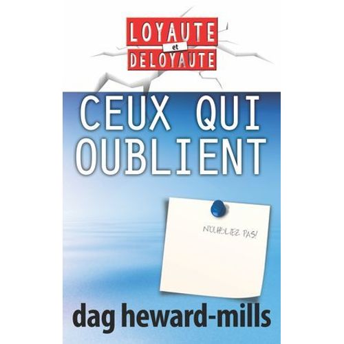 Ceux Qui Oublient