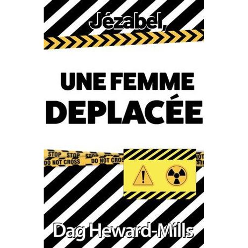 Jézabel, Une Femme Déplacée