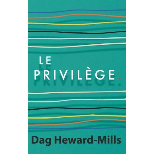 Le Privilège