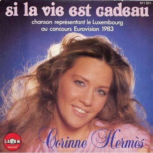Si La Vie Est Cadeau (Vainqueur Eurovision 1983)
