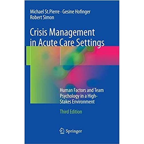 Crisis Management In Acute Care Settings