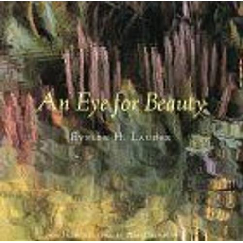 An Eye For Beauty : Photographs Of Evelyn Lauder