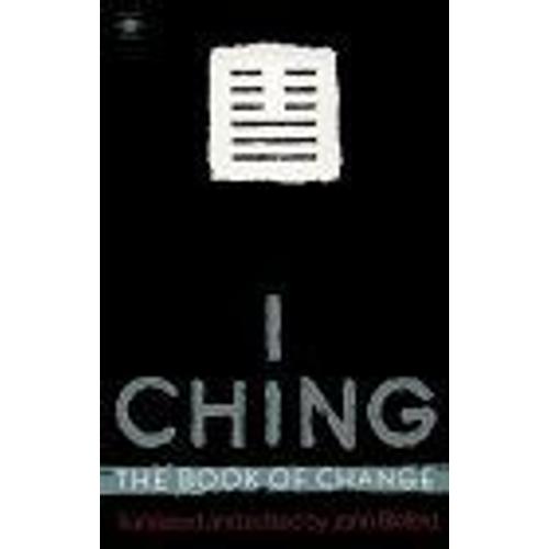 I Ching : The Book Of Change