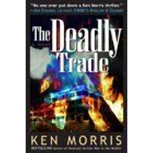 The Deadly Trade