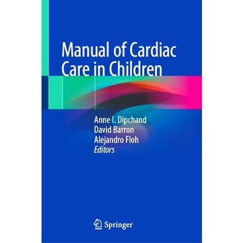 Manual Of Cardiac Care In Children