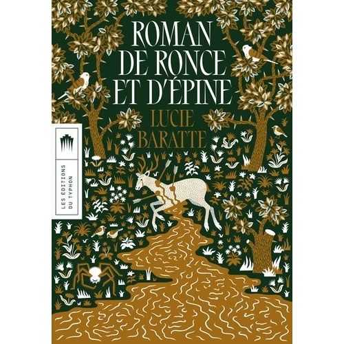 Roman De Ronce Et D'épine