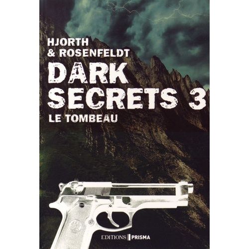 Dark Secrets - Tome 3