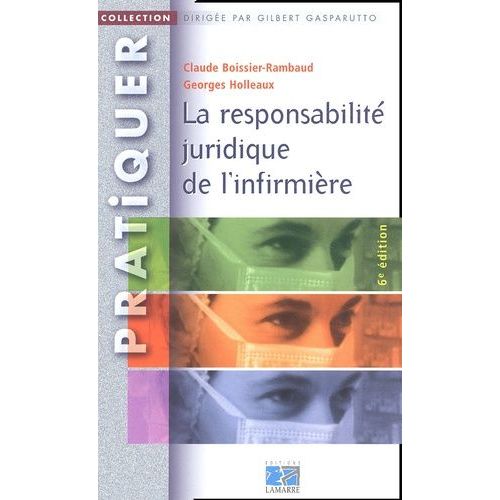 La Responsabilité Juridique De L'infirmière