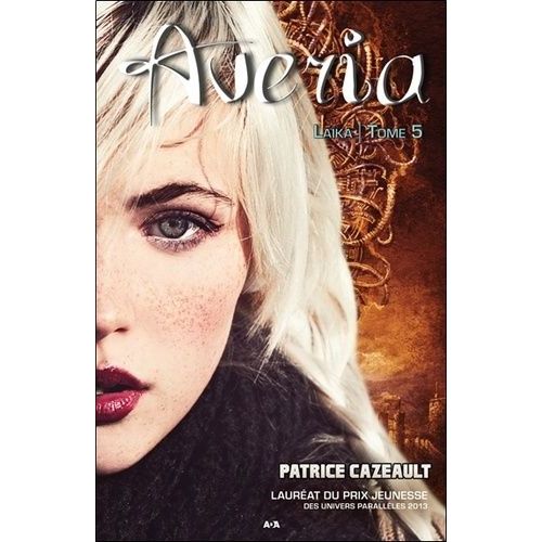 Averia - Tome 5 - Laïka