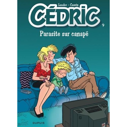 Cédric - Tome 9 - Parasite Sur Canapé
