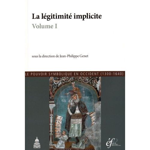 La Légitimité Implicite - 2 Volumes