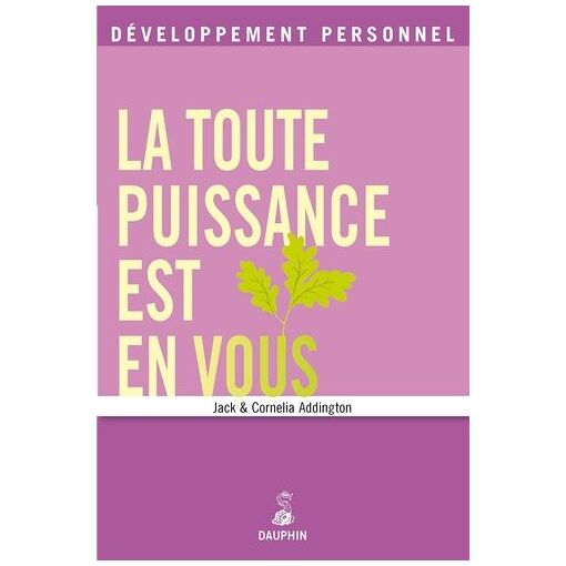 Toute Puissance Est En Vous