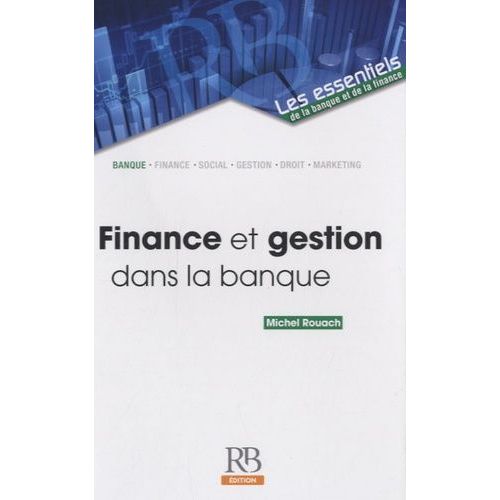 Finance Et Gestion Dans La Banque