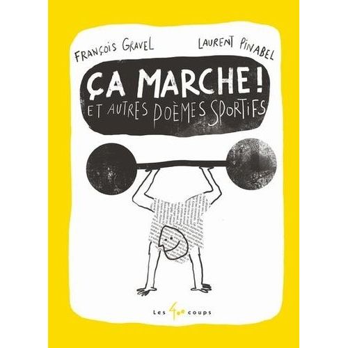 Ca Marche ! Et Autres Poèmes Sportifs