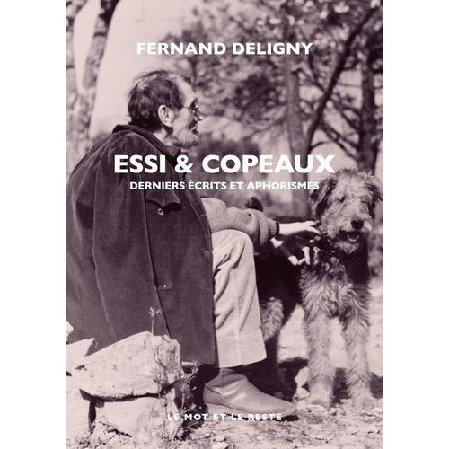 Essi & Copeaux - Derniers Écrits Et Aphorisme