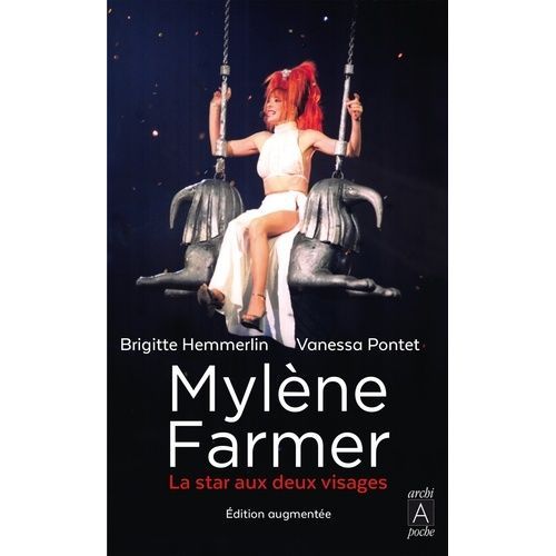 Mylène Farmer - La Star Aux Deux Visages