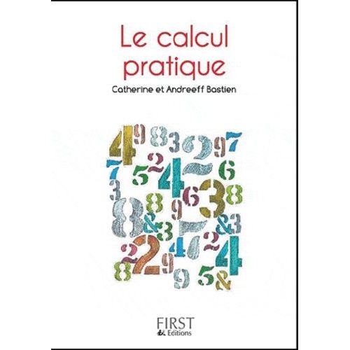 Le Petit Livre Du Calcul Pratique