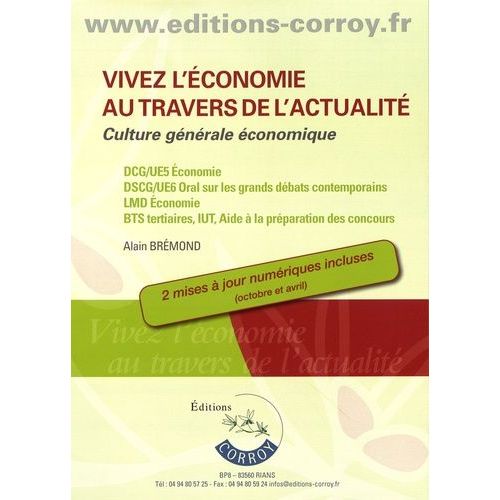 Vivez L'économie Au Travers De L'actualité - Culture Générale Économique