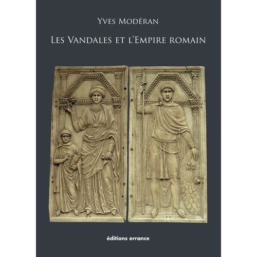 Les Vandales Et L'empire Romain