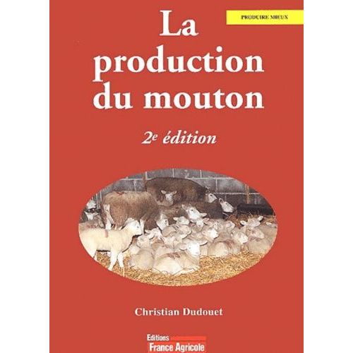 La Production Du Mouton