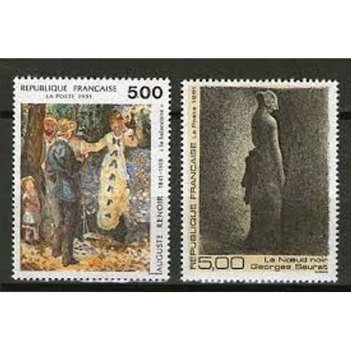 Arts : Oeuvres D'Auguste Renoir Et De Georges Seurat La Paire Année 1991 N° 2692 2693 Yvert Et Tellier Luxe