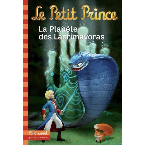 Le Petit Prince - Tome 17 - La Planète Des Lacrimavoras