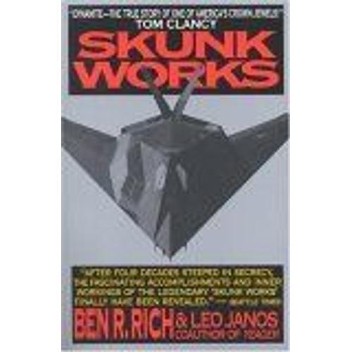 Skunk Works : A Personal Memoir Of My Years Of Lockheed