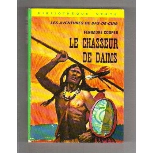 Le chasseur de Daims illustrations de Lozano Olivar s Rakuten