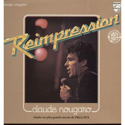 Reimpression - Succès De 1962 À 1974 - Le Jazz Et La Java, Cécile Ma Fille, Je Suis Sous, Armstrong, L'amour Sorcier, O Toulouse, Paris Mai, Homme, La Neige, Dansez Sur Moi, Les Petits Pavés