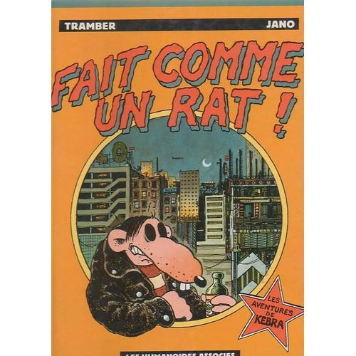 Les Aventures De Kebra - N° 3 - Fait Comme Un Rat !