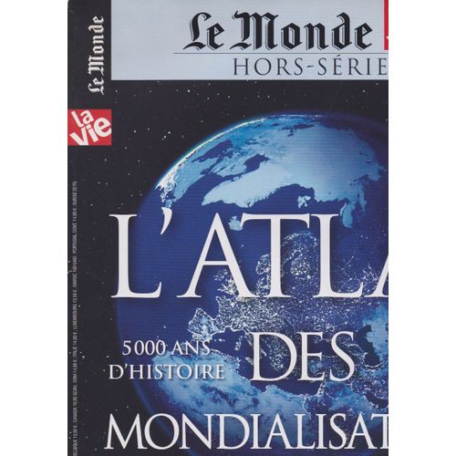 Le Monde/La Vie Hors Série L'Atlas Des Civilisations 2010/2011