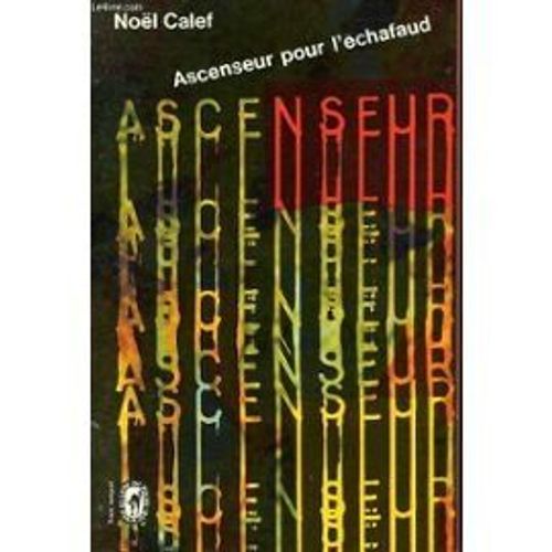 Ascenseur Pour L Echafaud
