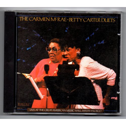 The Carmen Mc Rae - Betty Carter Duets/Live