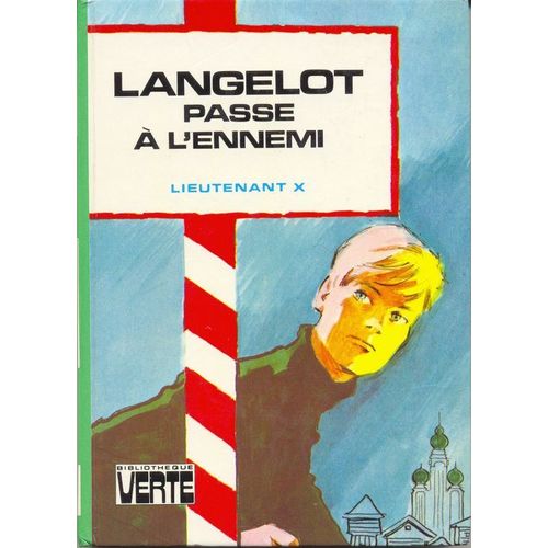 Langelot Passe À L'ennemi