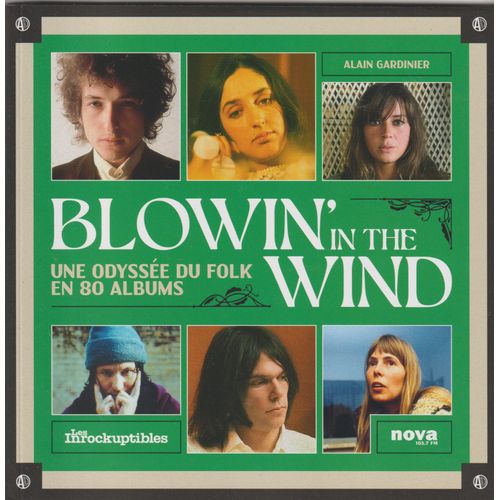 Livre Alain Gardinier Blowin' In The Wind Une Odyssée Du Folk En 80 Albums